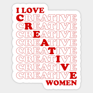 I Love Creative Women Sticker